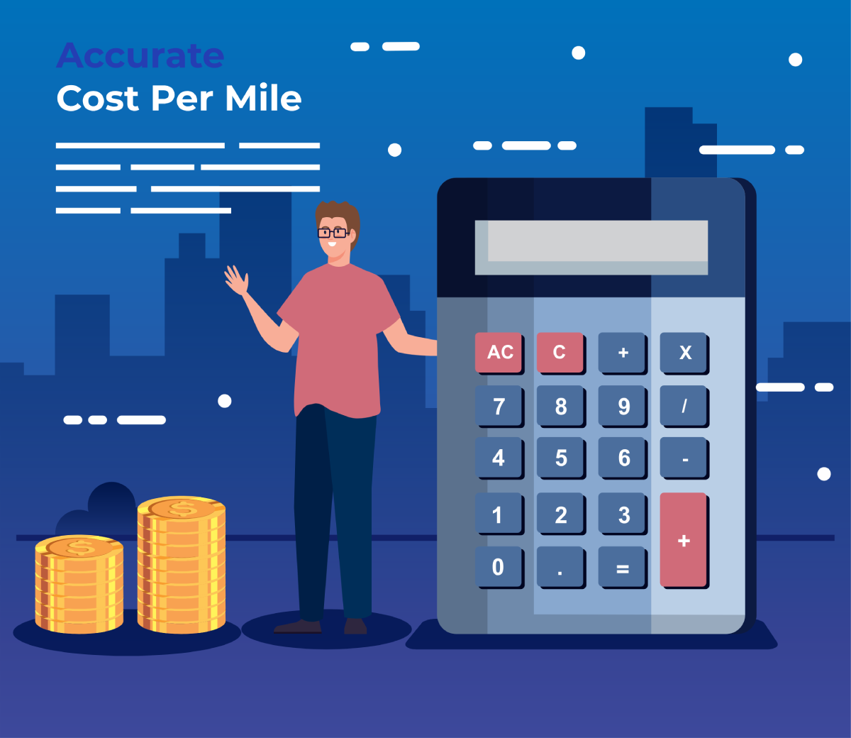 Accurate Cost Calculations for Every Mile